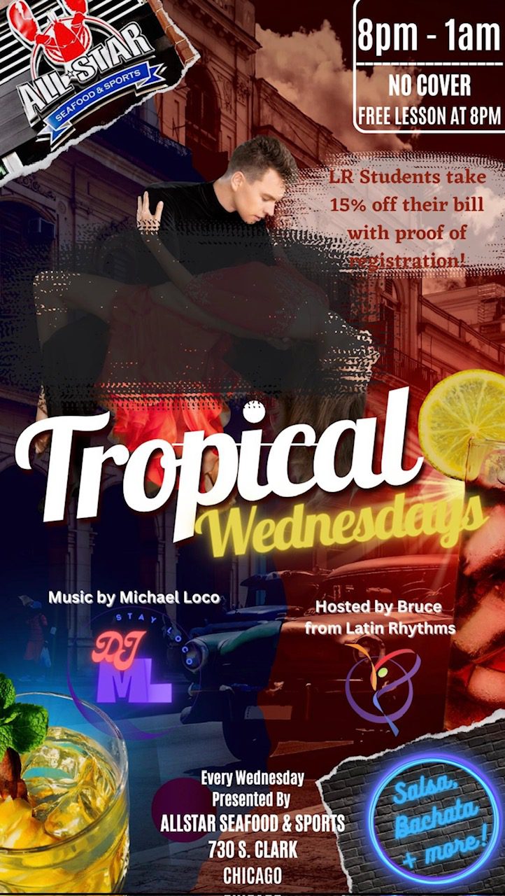 Tropical Wednesdays